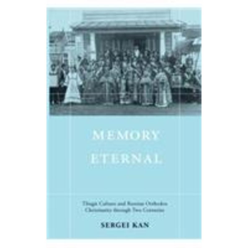 memory eternal: tlingit culture and russian orthodox christianity through two centuries
