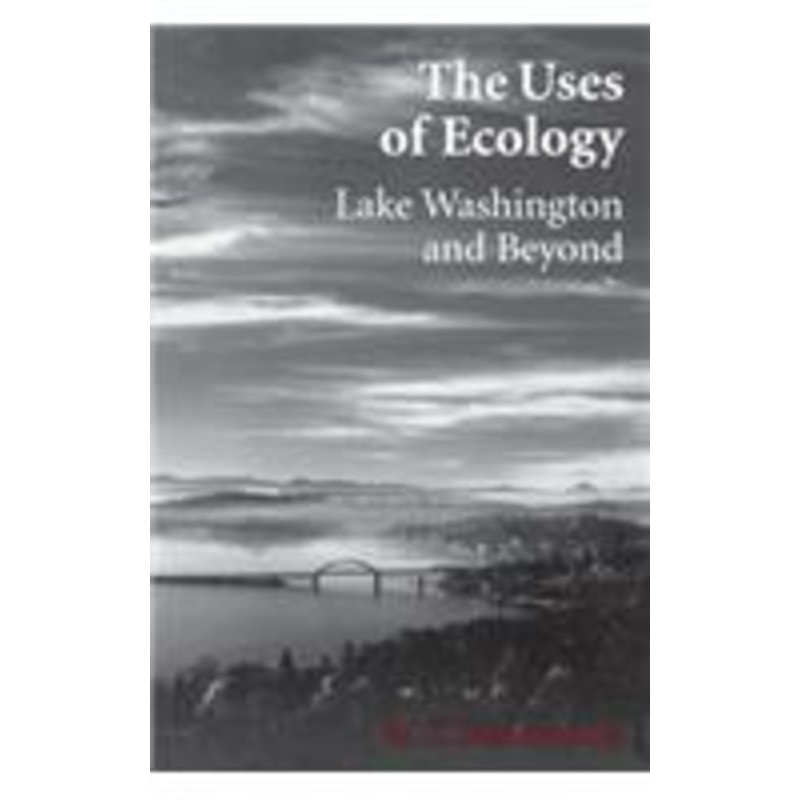 uses of ecology: lake washington and beyond