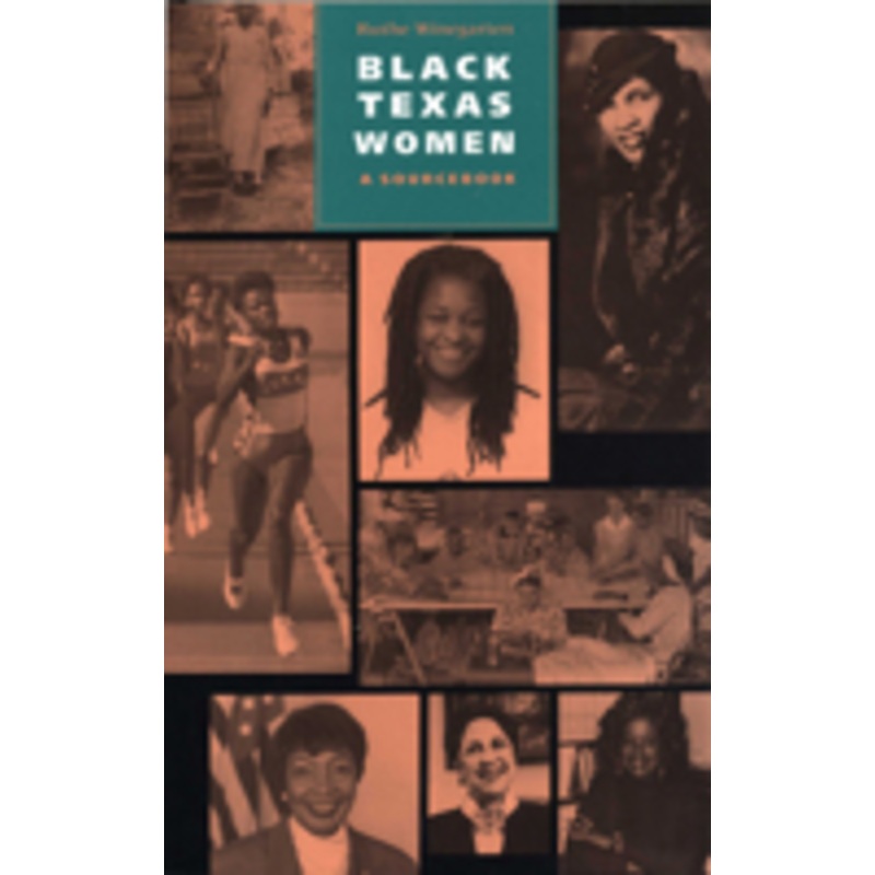 black texas women: a sourcebook