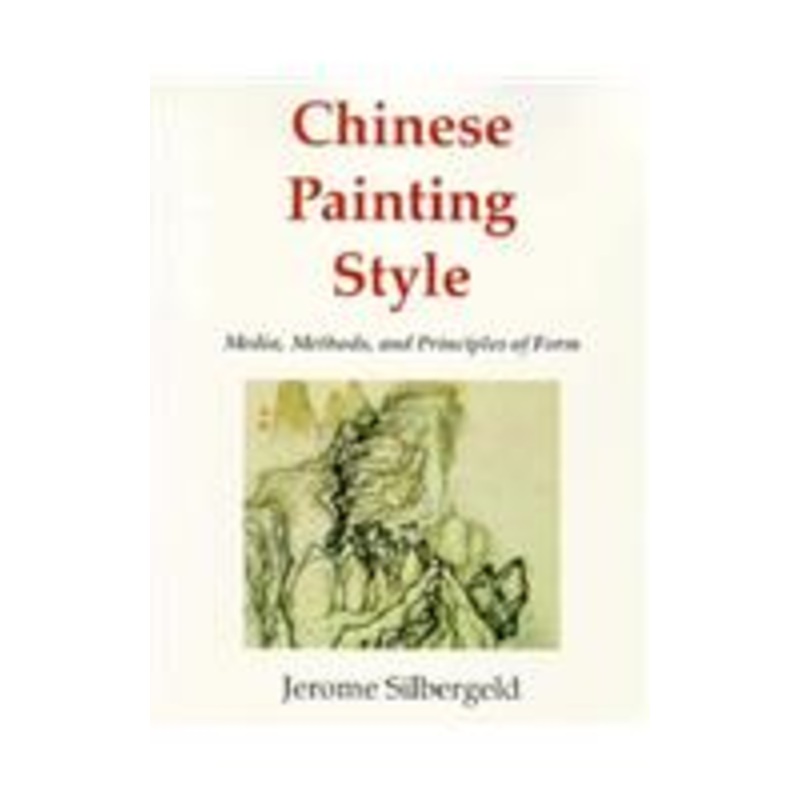 chinese painting style: media, methods, and principles of form