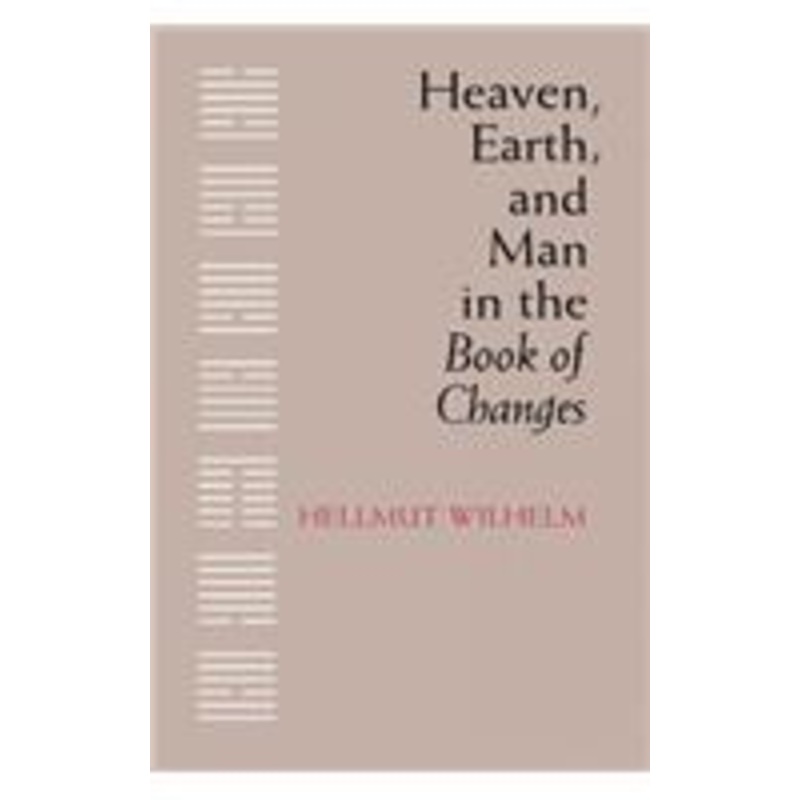 heaven, earth, and man in the book of changes