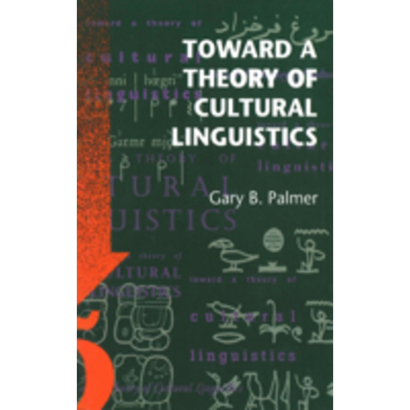 toward a theory of cultural linguistics