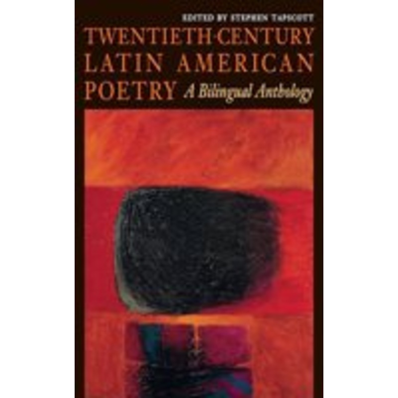 twentieth-century latin american poetry: a bilingual anthology