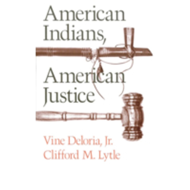 american indians, american justice
