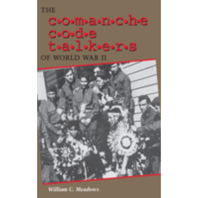 comanche code talkers of world war ii