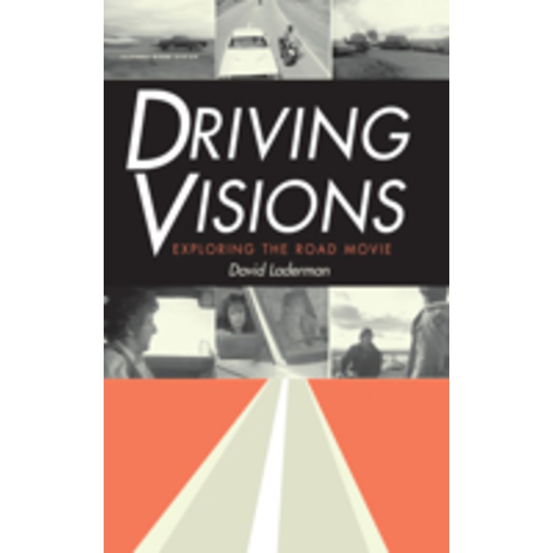 driving visions: exploring the road movie