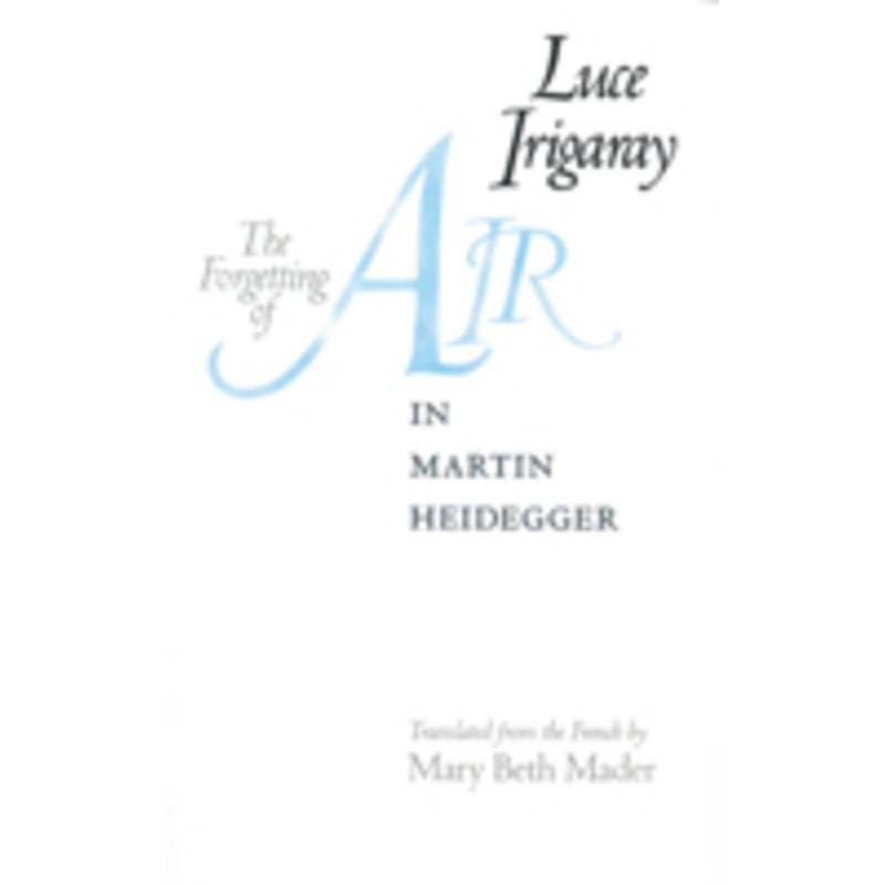 forgetting of air in martin heidegger