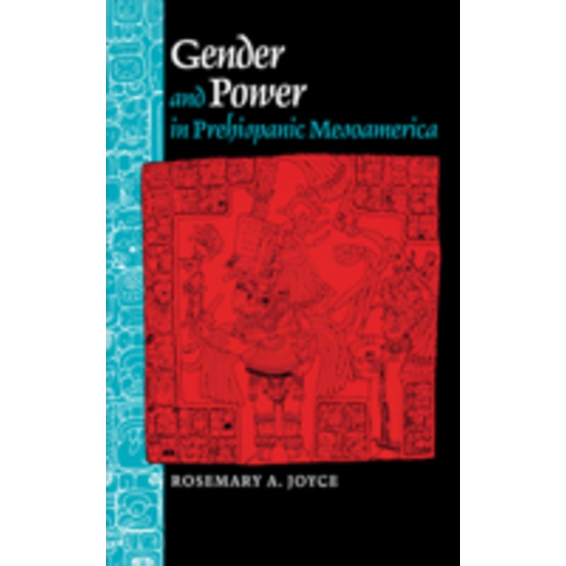 gender and power in prehispanic mesoamerica