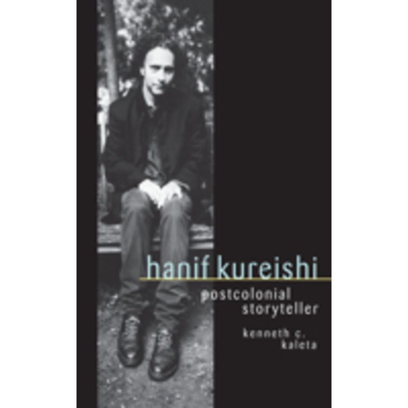 hanif kureishi: postcolonial storyteller