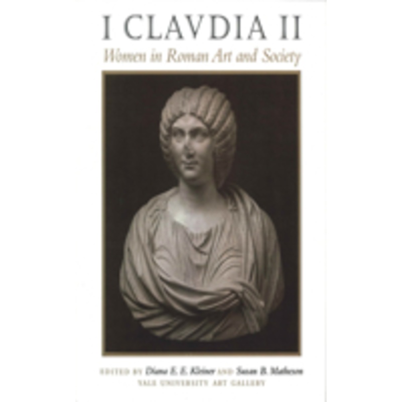 i claudia ii: women in roman art and society