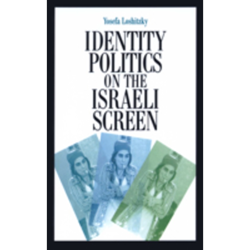 identity politics on the israeli screen