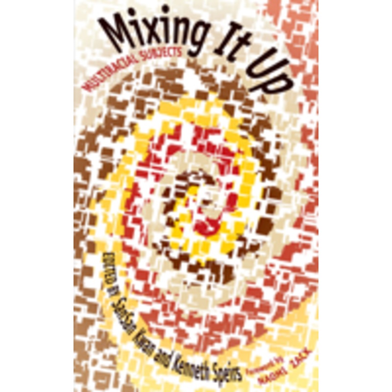 mixing it up: multiracial subjects