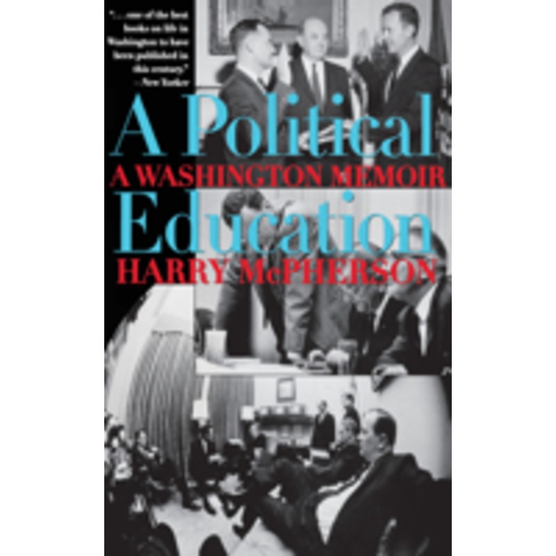 political education: a washington memoir