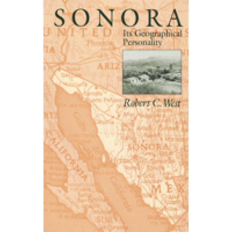 sonora: its geographical personality