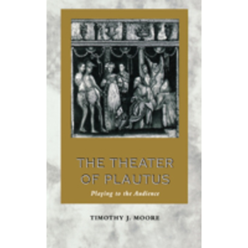 theater of plautus: playing to the audience