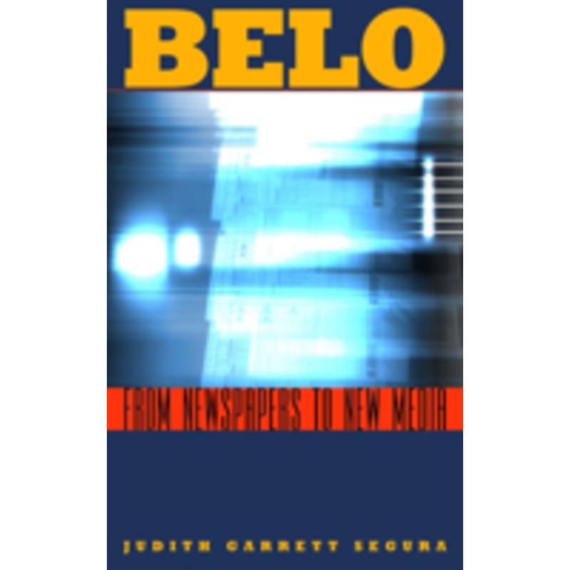 belo: from newspapers to new media