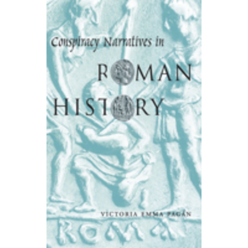 conspiracy narratives in roman history