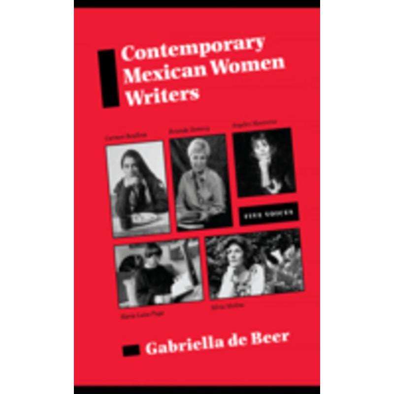 contemporary mexican women writers: five voices