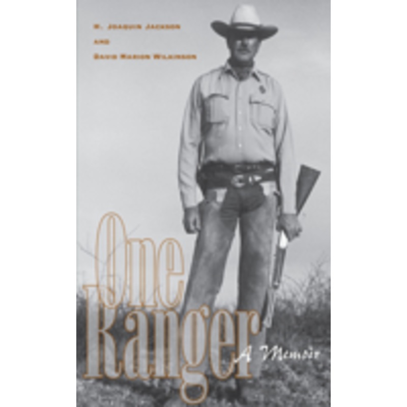 one ranger: a memoir