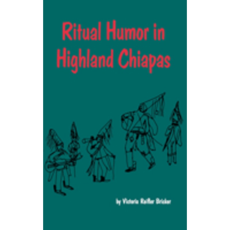 ritual humor in highland chiapas