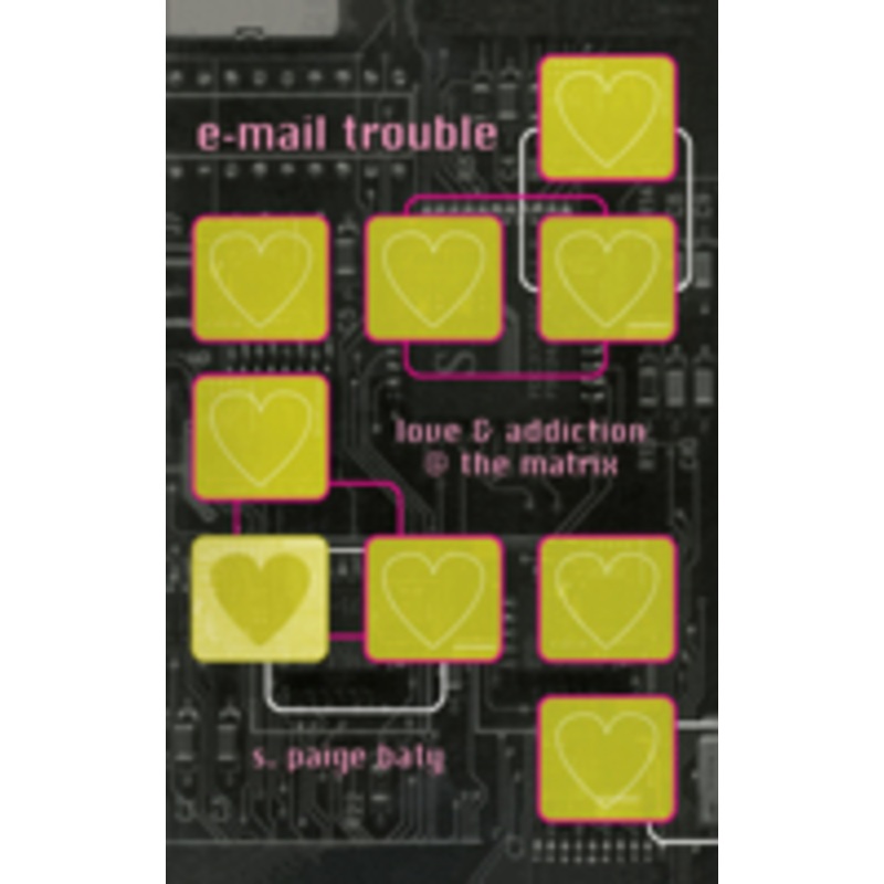 e-mail trouble: love and addiction @ the matrix
