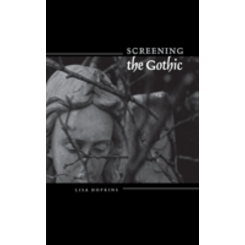 screening the gothic