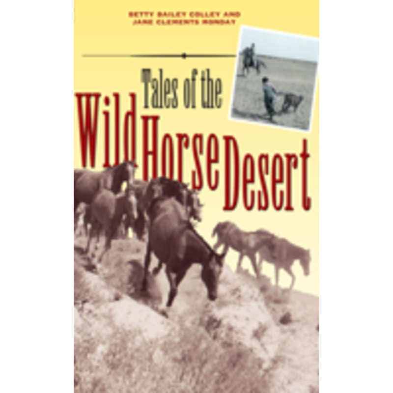 tales of the wild horse desert