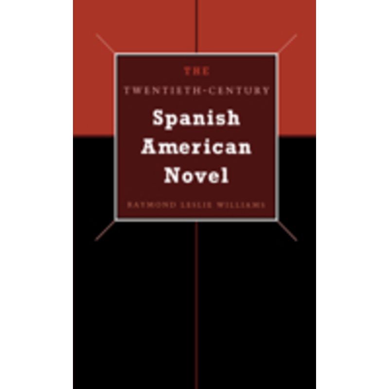 the twentieth-century spanish american novel