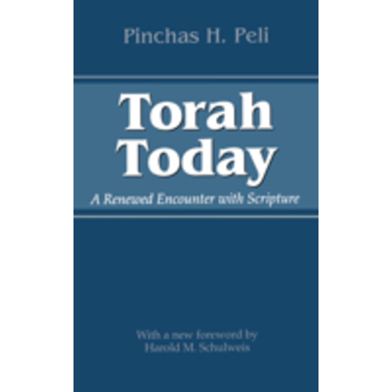 torah today: a renewed encounter with scripture