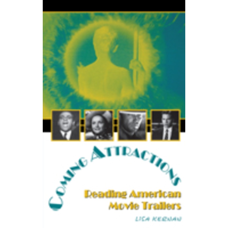 coming attractions: reading american movie trailers
