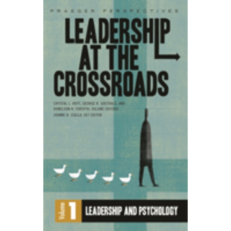 leadership at the crossroads [3 volumes]