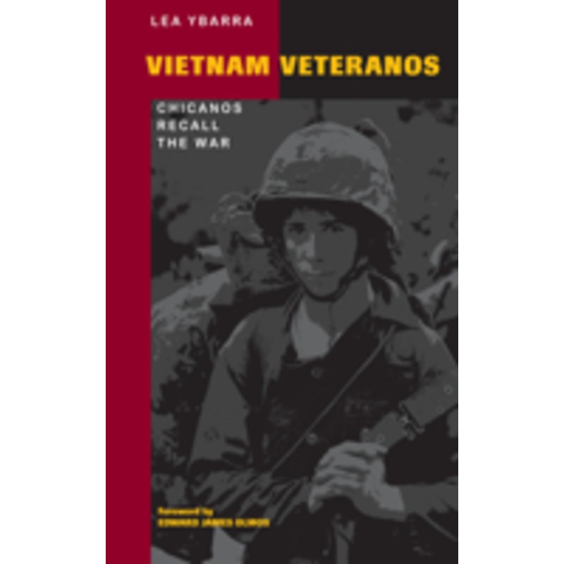 vietnam veteranos: chicanos recall the war