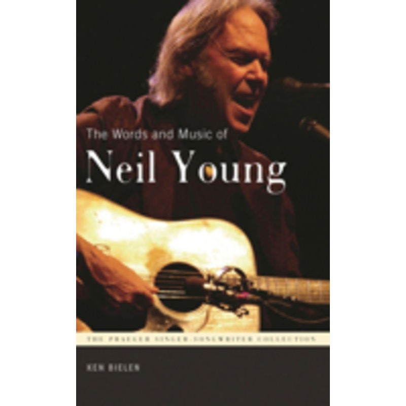 words and music of neil young