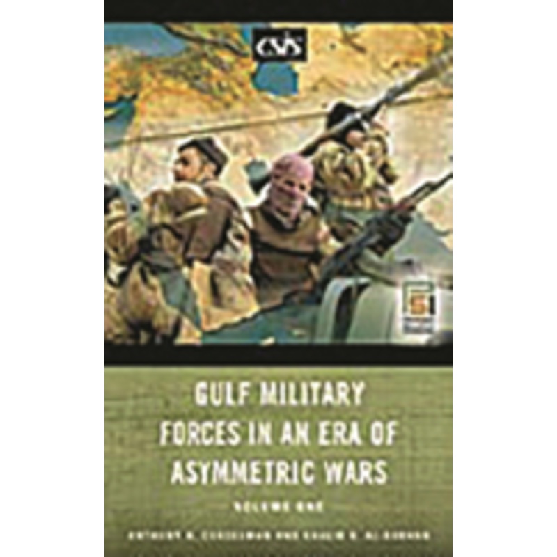 gulf military forces in an era of asymmetric wars