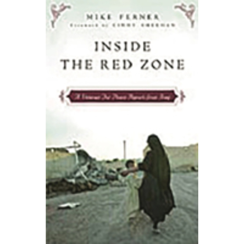 inside the red zone: a veteran for peace reports from iraq