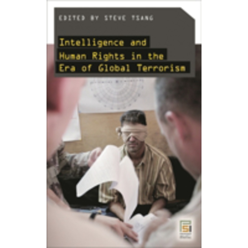 intelligence and human rights in the era of global terrorism