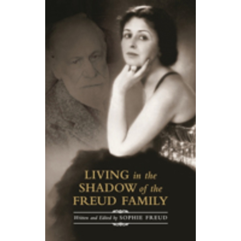 living in the shadow of the freud family