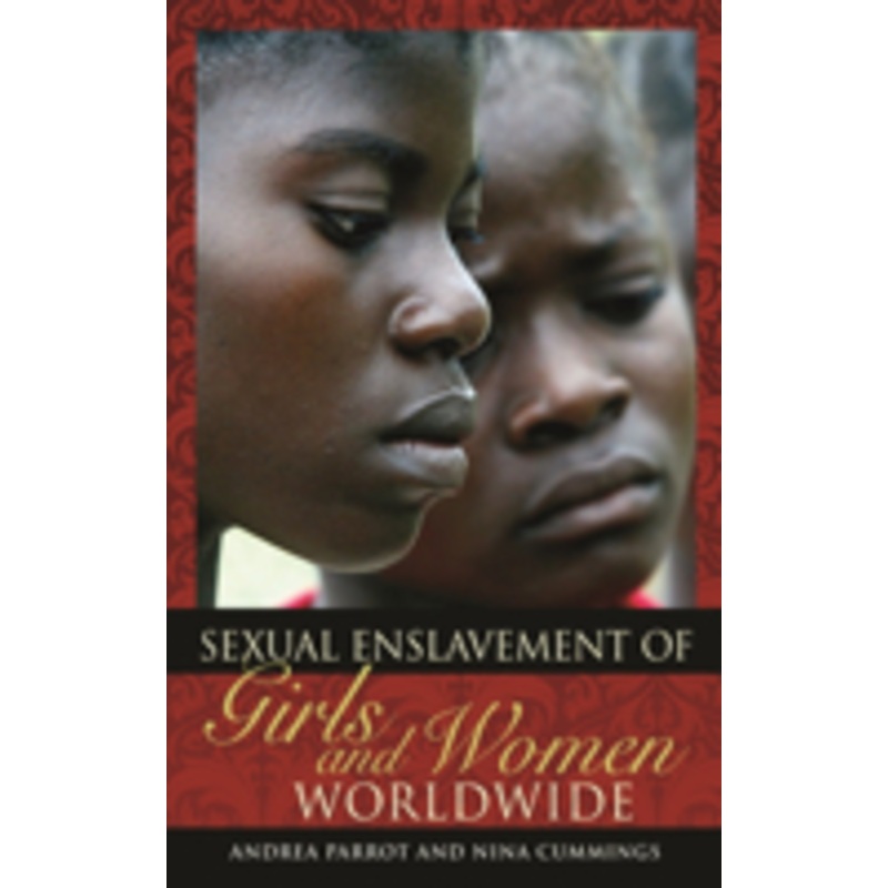 sexual enslavement of girls and women worldwide