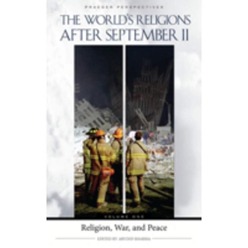 world’s religions after september 11: [4 volumes]