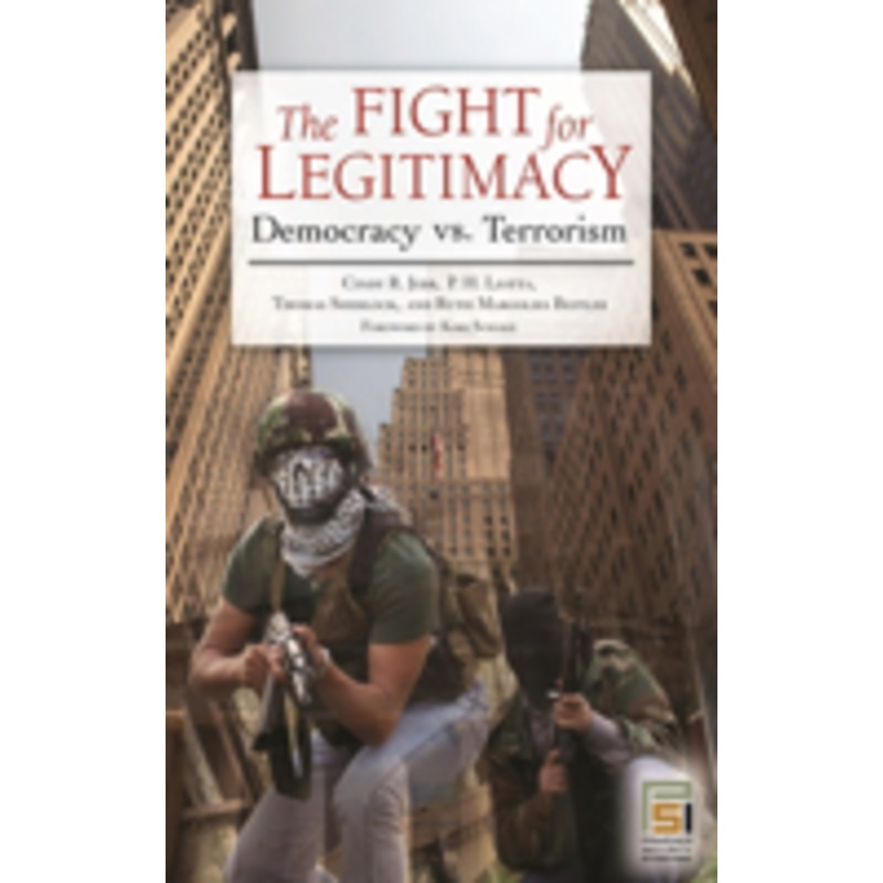 fight for legitimacy: democracy vs. terrorism
