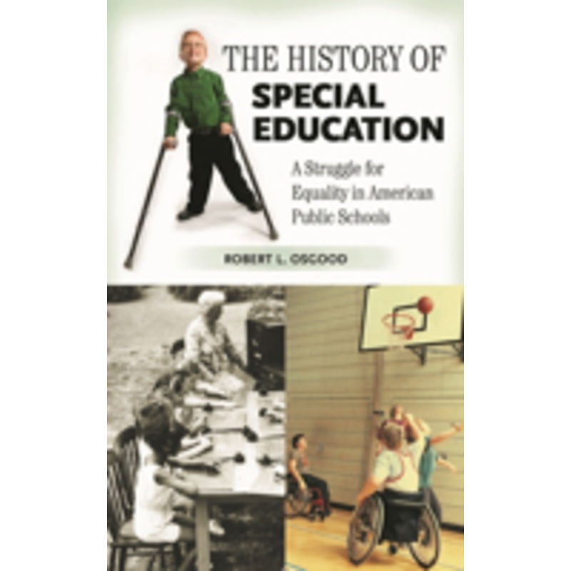 history of special education: a struggle for equality in american public schools