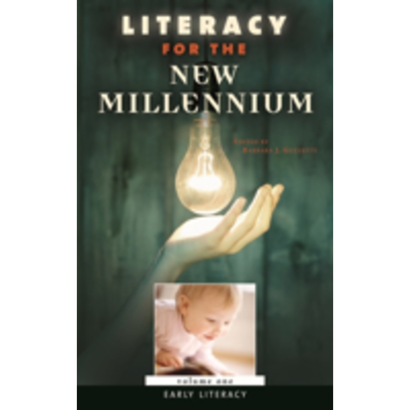 literacy for the new millennium [4 volumes]