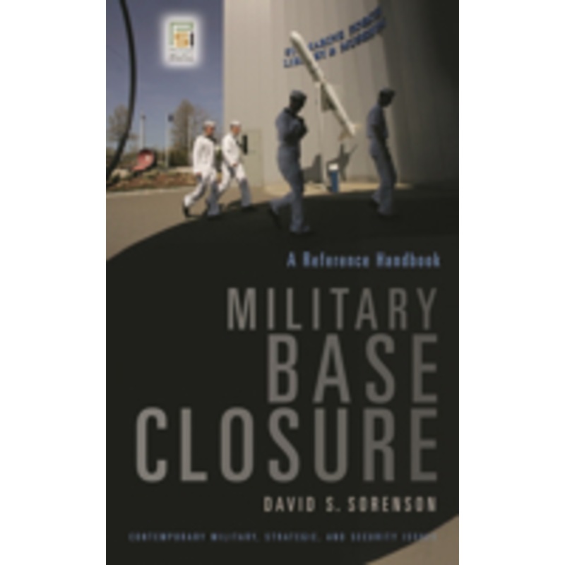 military base closure: a reference handbook