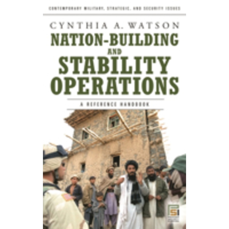 nation-building and stability operations: a reference handbook