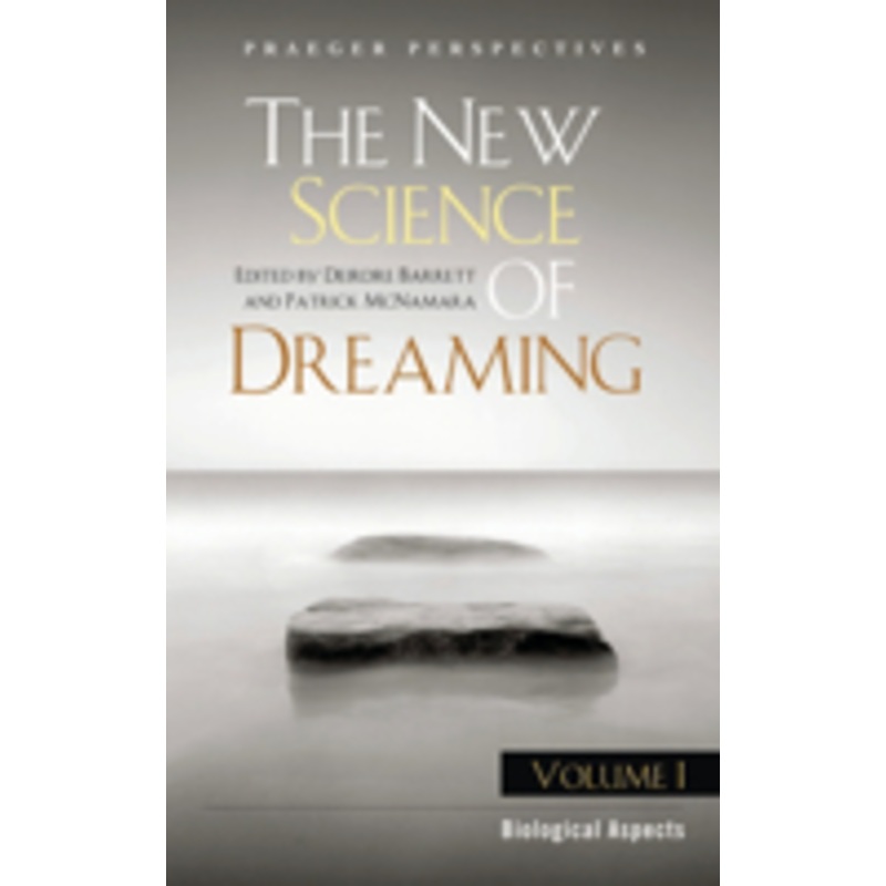 new science of dreaming: [3 volumes]