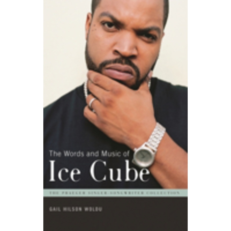 words and music of ice cube