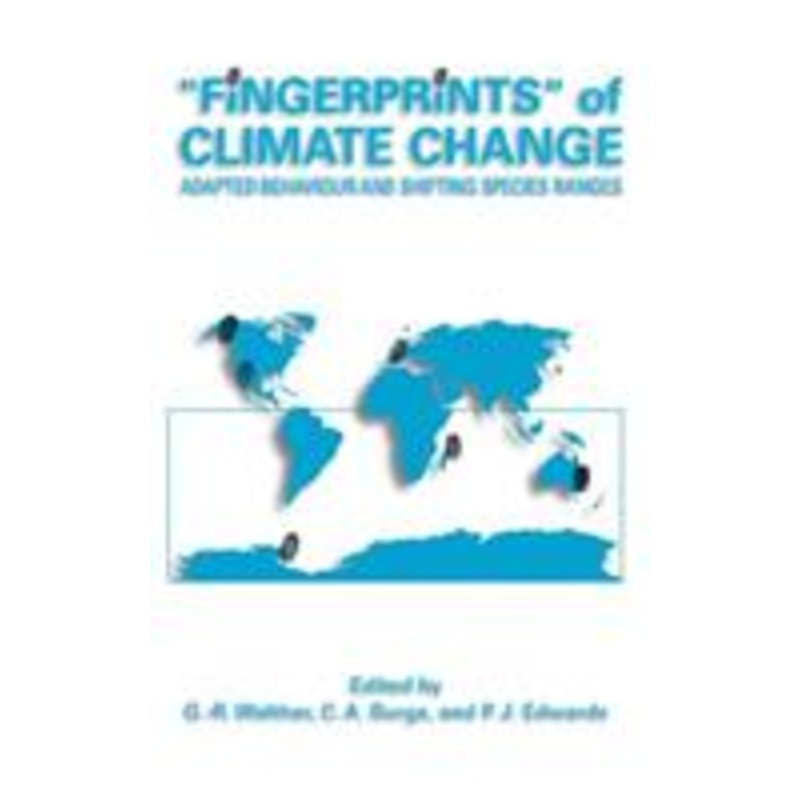 fingerprints’ of climate change: adapted behaviour and shifting species ranges: adapted behaviour and shifting species ranges
