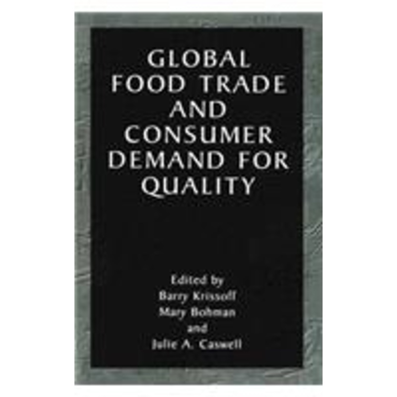 global food trade and consumer demand for quality