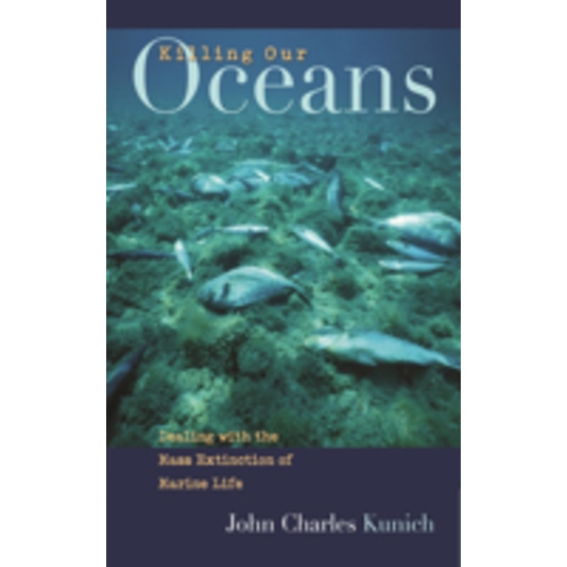 killing our oceans: dealing with the mass extinction of marine life