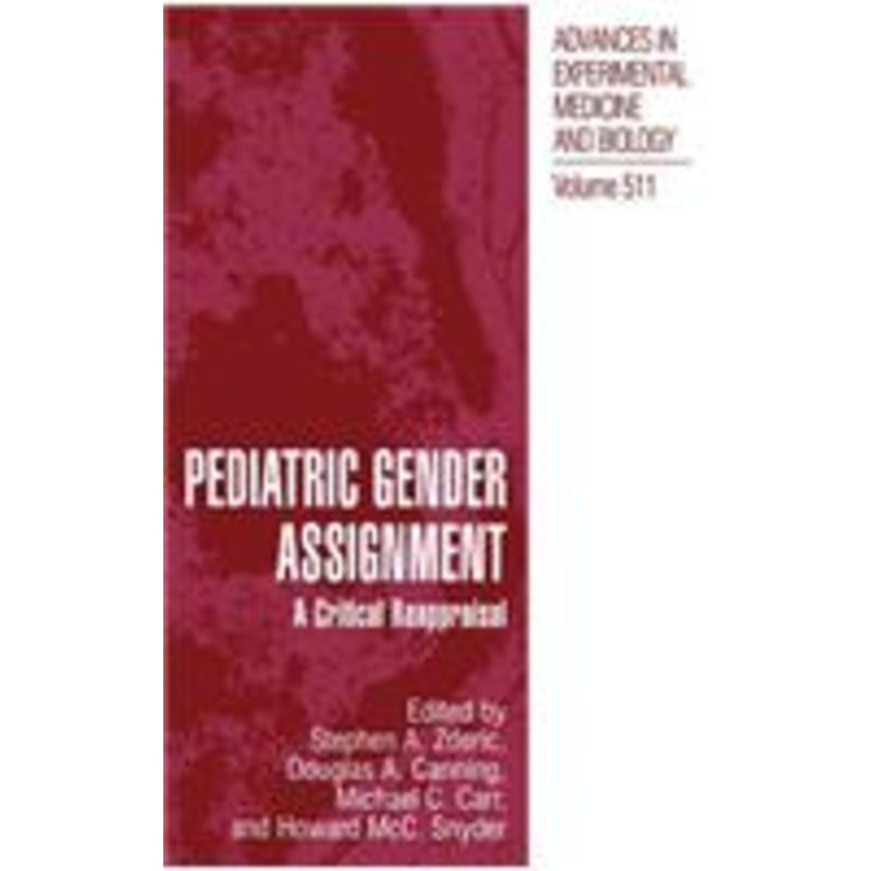 pediatric gender assignment: a critical reappraisal